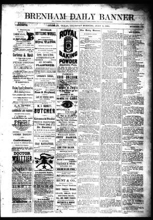 Brenham Daily Banner. (Brenham, Tex.), Vol. 10, No. 163, Ed. 1 Thursday, July 9, 1885