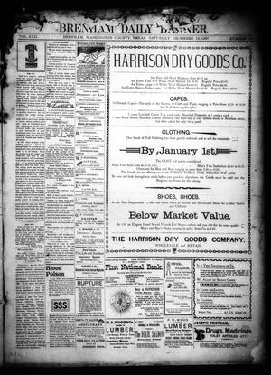Brenham Daily Banner. (Brenham, Tex.), Vol. 22, No. 306, Ed. 1 Saturday, December 18, 1897