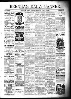 Primary view of object titled 'Brenham Daily Banner. (Brenham, Tex.), Vol. 11, No. 75, Ed. 1 Tuesday, March 30, 1886'.