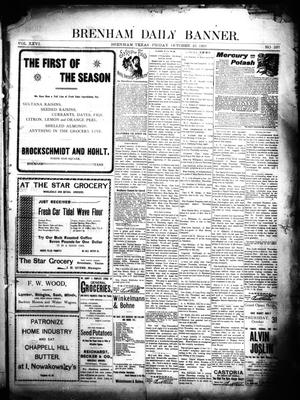 Primary view of object titled 'Brenham Daily Banner. (Brenham, Tex.), Vol. 26, No. 287, Ed. 1 Friday, October 25, 1901'.