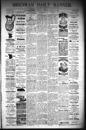 Brenham Daily Banner. (Brenham, Tex.), Vol. 8, No. 63, Ed. 1 Thursday, March 15, 1883