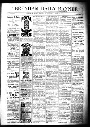 Brenham Daily Banner. (Brenham, Tex.), Vol. 11, No. 179, Ed. 1 Thursday, July 29, 1886