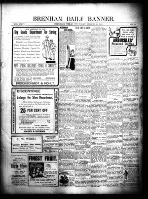 Primary view of object titled 'Brenham Daily Banner. (Brenham, Tex.), Vol. 26, No. 69, Ed. 1 Thursday, March 21, 1901'.