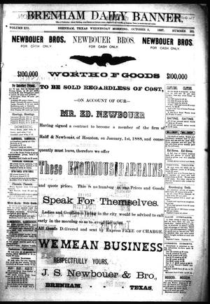 Primary view of object titled 'Brenham Daily Banner. (Brenham, Tex.), Vol. 12, No. 231, Ed. 1 Wednesday, October 5, 1887'.