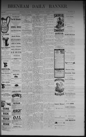 Brenham Daily Banner. (Brenham, Tex.), Vol. 7, No. 62, Ed. 1 Wednesday, March 8, 1882