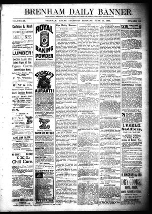 Brenham Daily Banner. (Brenham, Tex.), Vol. 11, No. 148, Ed. 1 Thursday, June 24, 1886