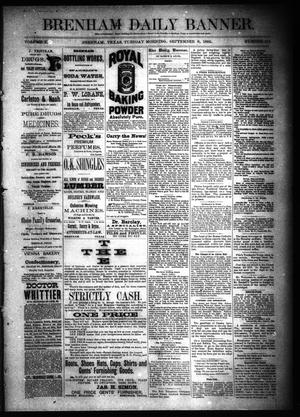 Brenham Daily Banner. (Brenham, Tex.), Vol. 10, No. 215, Ed. 1 Tuesday, September 8, 1885