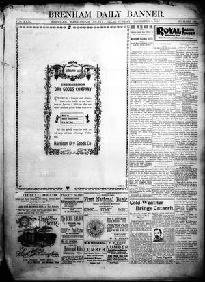 Primary view of object titled 'Brenham Daily Banner. (Brenham, Tex.), Vol. 23, No. 292, Ed. 1 Sunday, December 4, 1898'.