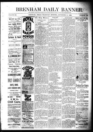 Brenham Daily Banner. (Brenham, Tex.), Vol. 11, No. 169, Ed. 1 Thursday, November 11, 1886
