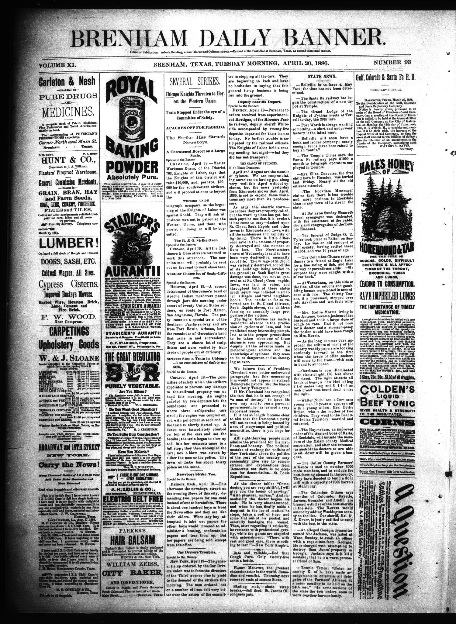 Brenham Daily Banner. (Brenham, Tex.), Vol. 11, No. 93, Ed. 1 Tuesday, April 20, 1886
                                                
                                                    [Sequence #]: 1 of 3
                                                