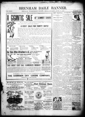 Brenham Daily Banner. (Brenham, Tex.), Vol. 23, No. 148, Ed. 1 Sunday, June 19, 1898