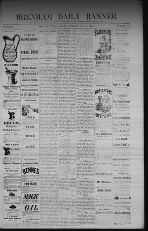 Brenham Daily Banner. (Brenham, Tex.), Vol. 7, No. 116, Ed. 1 Tuesday, May 16, 1882