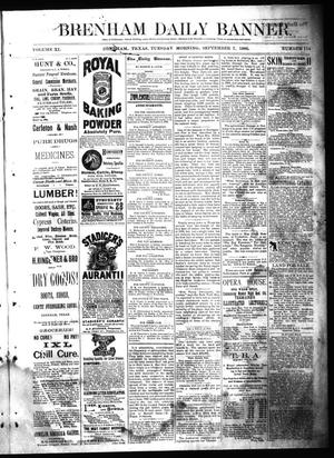 Brenham Daily Banner. (Brenham, Tex.), Vol. 11, No. 114, Ed. 1 Tuesday, September 7, 1886