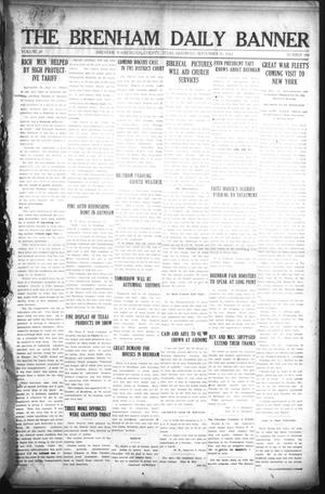 The Brenham Daily Banner (Brenham, Tex.), Vol. 29, No. 149, Ed. 1 Saturday, September 21, 1912
