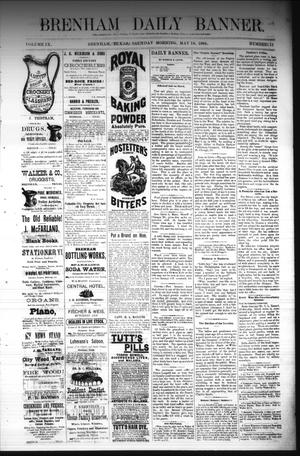 Brenham Daily Banner. (Brenham, Tex.), Vol. 9, No. 133, Ed. 1 Sunday, May 18, 1884