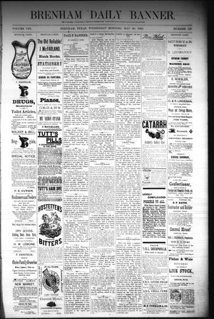 Brenham Daily Banner. (Brenham, Tex.), Vol. 8, No. 128, Ed. 1 Wednesday, May 30, 1883