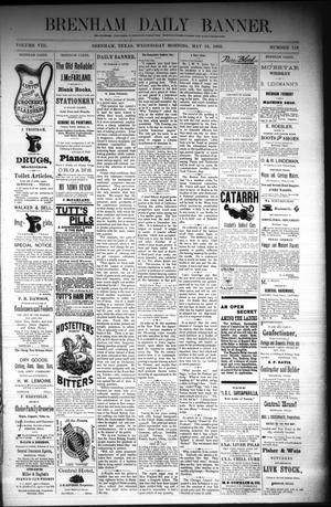 Brenham Daily Banner. (Brenham, Tex.), Vol. 8, No. 116, Ed. 1 Wednesday, May 16, 1883