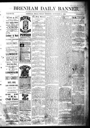 Brenham Daily Banner. (Brenham, Tex.), Vol. 11, No. 111, Ed. 1 Friday, September 3, 1886