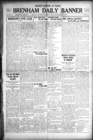 Brenham Daily Banner (Brenham, Tex.), Vol. 29, No. 40, Ed. 1 Saturday, May 11, 1912