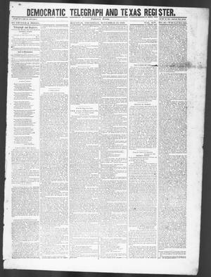 Primary view of object titled 'Democratic Telegraph and Texas Register (Houston, Tex.), Vol. 14, No. 48, Ed. 1, Thursday, November 22, 1849'.