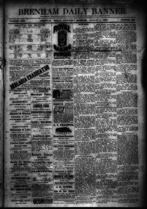 Brenham Daily Banner. (Brenham, Tex.), Vol. 13, No. 181, Ed. 1 Saturday, August 4, 1888