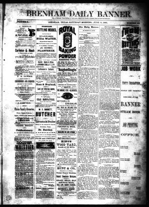 Brenham Daily Banner. (Brenham, Tex.), Vol. 10, No. 135, Ed. 1 Saturday, June 6, 1885