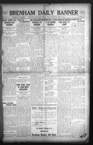 Primary view of object titled 'Brenham Daily Banner (Brenham, Tex.), Vol. 29, No. 25, Ed. 1 Wednesday, April 24, 1912'.
