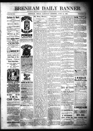 Brenham Daily Banner. (Brenham, Tex.), Vol. 11, No. 138, Ed. 1 Saturday, June 12, 1886