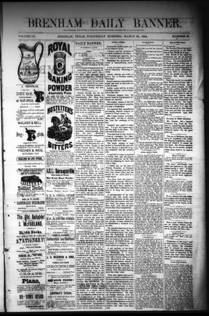 Brenham Daily Banner. (Brenham, Tex.), Vol. 9, No. 73, Ed. 1 Wednesday, March 26, 1884