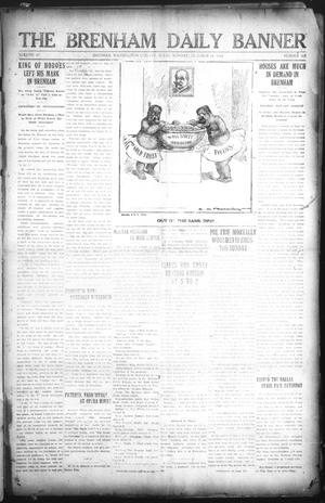 The Brenham Daily Banner (Brenham, Tex.), Vol. 29, No. 165, Ed. 1 Monday, October 14, 1912