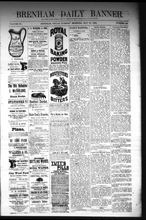 Brenham Daily Banner. (Brenham, Tex.), Vol. 9, No. 128, Ed. 1 Tuesday, May 13, 1884