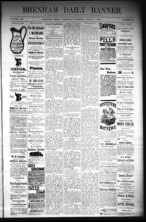 Brenham Daily Banner. (Brenham, Tex.), Vol. 8, No. 56, Ed. 1 Wednesday, March 7, 1883