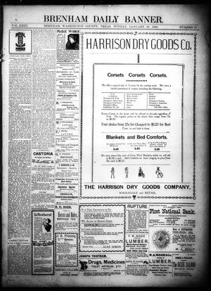 Primary view of object titled 'Brenham Daily Banner. (Brenham, Tex.), Vol. 23, No. 20, Ed. 1 Sunday, January 23, 1898'.