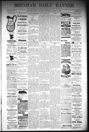 Brenham Daily Banner. (Brenham, Tex.), Vol. 8, No. 57, Ed. 1 Thursday, March 8, 1883