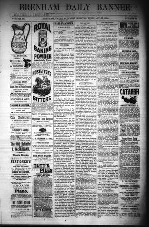 Brenham Daily Banner. (Brenham, Tex.), Vol. 9, No. 46, Ed. 1 Saturday, February 23, 1884