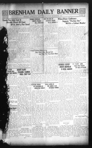 Brenham Daily Banner (Brenham, Tex.), Vol. 29, No. 221, Ed. 1 Monday, December 23, 1912