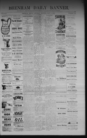Brenham Daily Banner. (Brenham, Tex.), Vol. 7, No. 108, Ed. 1 Saturday, May 6, 1882