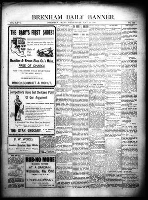 Brenham Daily Banner. (Brenham, Tex.), Vol. 26, No. 116, Ed. 1 Wednesday, May 15, 1901