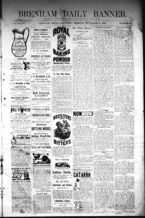 Primary view of object titled 'Brenham Daily Banner. (Brenham, Tex.), Vol. 9, No. 228, Ed. 1 Wednesday, September 10, 1884'.