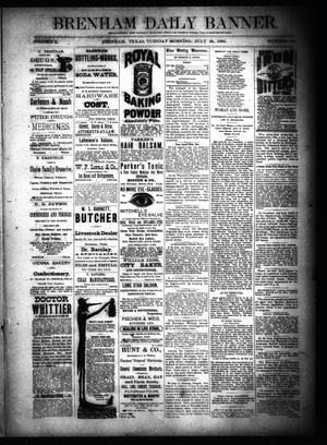 Brenham Daily Banner. (Brenham, Tex.), Vol. 10, No. 173, Ed. 1 Tuesday, July 21, 1885