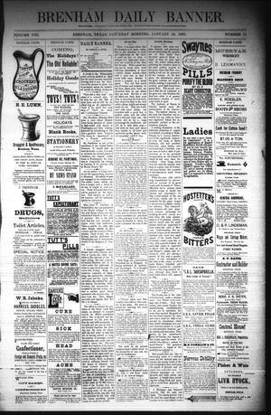 Brenham Daily Banner. (Brenham, Tex.), Vol. 8, No. 11, Ed. 1 Saturday, January 13, 1883