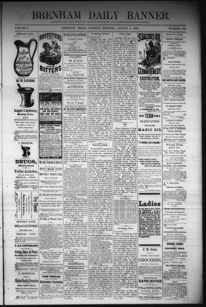 Brenham Daily Banner. (Brenham, Tex.), Vol. 6, No. 189, Ed. 1 Tuesday, August 9, 1881