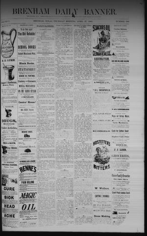 Brenham Daily Banner. (Brenham, Tex.), Vol. 7, No. 100, Ed. 1 Thursday, April 27, 1882