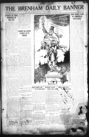 Primary view of object titled 'The Brenham Daily Banner (Brenham, Tex.), Vol. 29, No. 159, Ed. 1 Monday, October 7, 1912'.