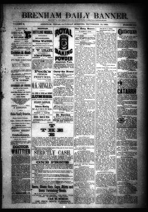 Brenham Daily Banner. (Brenham, Tex.), Vol. 10, No. 219, Ed. 1 Saturday, September 12, 1885