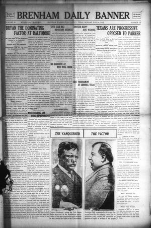 Brenham Daily Banner (Brenham, Tex.), Vol. 29, No. 77, Ed. 1 Monday, June 24, 1912