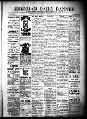 Brenham Daily Banner. (Brenham, Tex.), Vol. 11, No. 126, Ed. 1 Friday, May 28, 1886