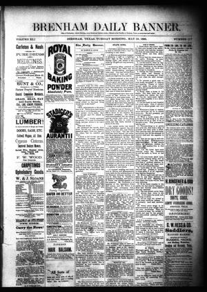 Brenham Daily Banner. (Brenham, Tex.), Vol. 11, No. 117, Ed. 1 Tuesday, May 18, 1886