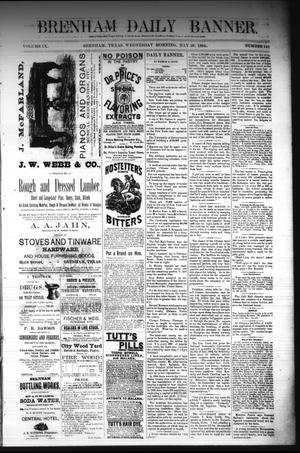 Brenham Daily Banner. (Brenham, Tex.), Vol. 9, No. 141, Ed. 1 Wednesday, May 28, 1884