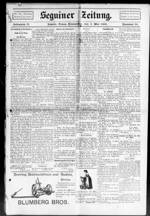 Seguiner Zeitung. (Seguin, Tex.), Vol. 15, No. 38, Ed. 1 Thursday, May 3, 1906
